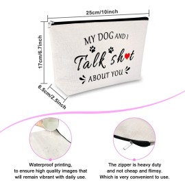 Dog Lovers Gift Makeup Bag Funny Gift for Dog Mom Pet Lover Gift Best Friends Birthday Gift Cosmetic Bag Animal Rescue Gift Friendship Gift for Women Travel Cosmetic Pouch Graduation Gift for Her