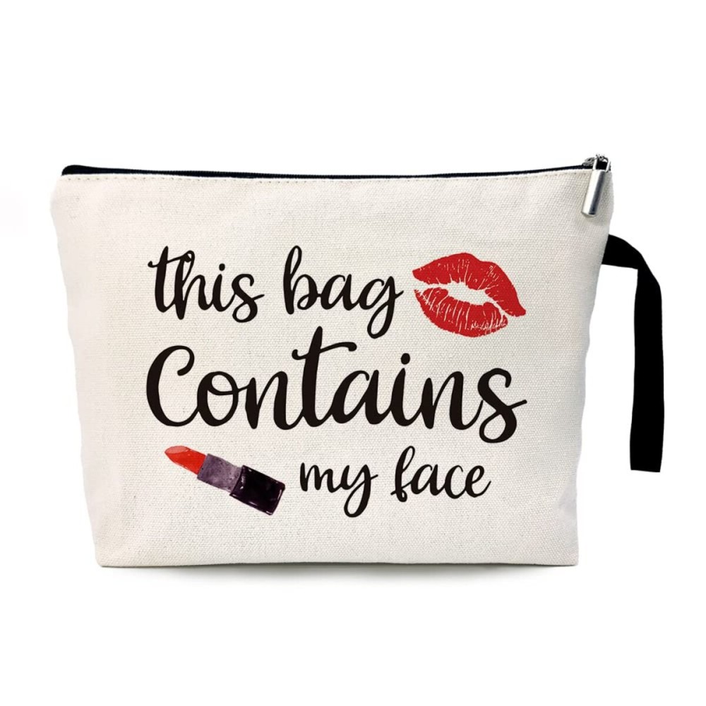 ZHANTUONE This Bag Contains My Face Funny Cosmetic Bag, for Travel Toiletry Zipper Storage Pouch Makeup Bag, Birthday Gifts for Girls Women Friends Sister Female Coworker Bestie Friends