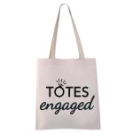 VAMSII Totes Engaged Bag Engagement Tote Bag Bride to be Gifts Engagement Gifts Future Wife Bridal Shower for Bride Bag (Totes Engaged Tote)
