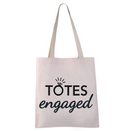 VAMSII Totes Engaged Bag Engagement Tote Bag Bride to be Gifts Engagement Gifts Future Wife Bridal Shower for Bride Bag (Totes Engaged Tote)