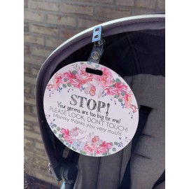 THREE LITTLE TOTS - Please Don\'t Touch BabyCar Seat Sign or Stroller Tag - CPSIA Safety Tested (Flower)