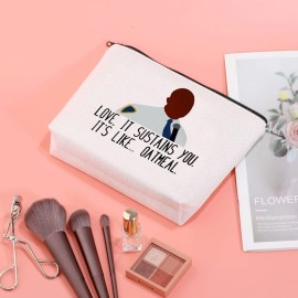 JXGZSO Brooklyn 99 Inspired Gift Your Love Sustains Me Like Oatmeal Makeup Bag Gift For Fans (Like Oatmeal -bag)