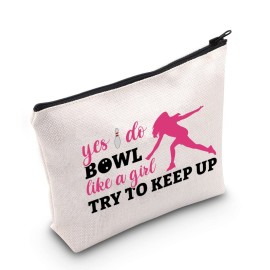 POFULL Bowling Gift Bowling Team Gift Yes I Do Bowl Like a Girl Try to Keep Up Cosmetic Bag Bowling Lover Gifts (Yes I Do Bowl bag)