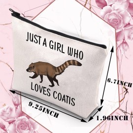 BDPWSS Coati Gifts Coati Lovers Gifts Just A Girl Who Loves Coatis Raccoons Makeup Bags Coatimundi Gifts Zipper Pouch For Animal Lovers (Girls loves coatis)
