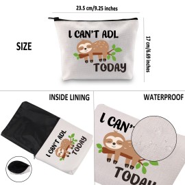 G2TUP Occupational Therapy Therapist Gift I Can\'t ADL Today Makeup Bag OT Life Sloth Cosmetic Bag Occupational Therapist Joke Gift Zipper Travel Bag (I Can\'t ADL Today White Bag)