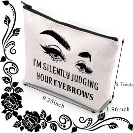 BDPWSS Esthetician Makeup Bag Makeup Artist Gift I\'m Silently Judging Your Eyebrows Funny Gift For Beautician Cosmetologist Beauty Stylist Gift (judging your eyebrows)