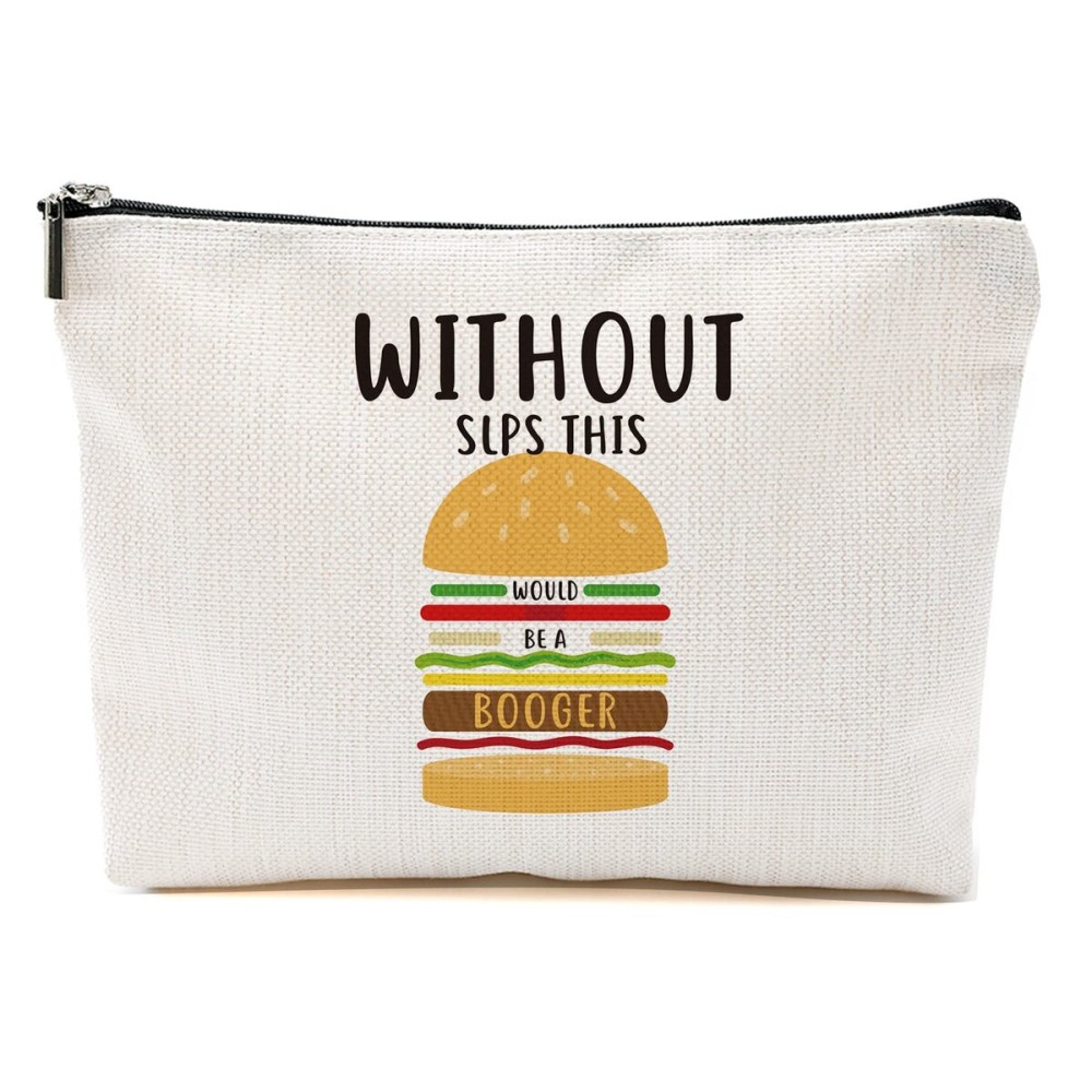 Speech Therapy Gifts, Speech Language Pathologist Gifts, Speech Therapist Gift for Women, Speech Therapist Appreciation Funny Makeup Bag, Therapist Cosmetic Bag - Without SLPs This Would Be A Booger