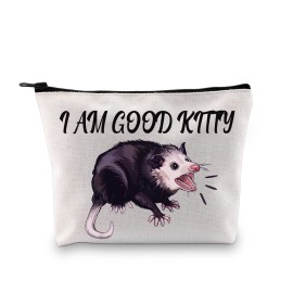 G2TUP Opossum Lover Gift I Am Good Kitty Opossum Makeup Bag Opossum Mom Cosmetic Bag Opossum Whisperer Gift Wildlife Rescue Zipper Travel Pouch (I Am Good Kitty White Bag)