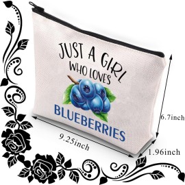 BDPWSS Blueberry Gifts Blueberries Makeup Bag Just A Girl Who Loves Blueberries Zipper Pouch For Blueberry Lover Fruit Lover Gift (Girl Love Blueberries)