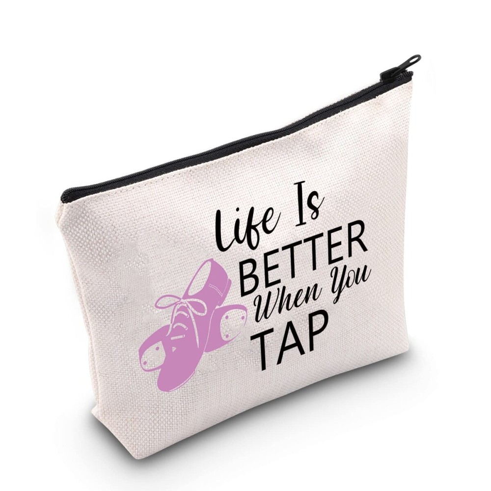 MEIKIUP Tap Dance Makeup Bag for Dancer Teacher Gift - Life Is Better When You Can Tap Dancing Dancer Cosmetic Bag