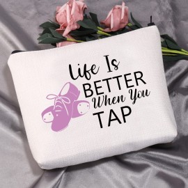 MEIKIUP Tap Dance Makeup Bag for Dancer Teacher Gift - Life Is Better When You Can Tap Dancing Dancer Cosmetic Bag
