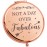 YSUNM Ming Heng Inspirational Travel Compact Makeup Rose Gold Mirror Women Gifts Not a Day Over Fabulous for Mom,Sister or Aunt,Daughters, Friends, Classmates, Birthday Gift