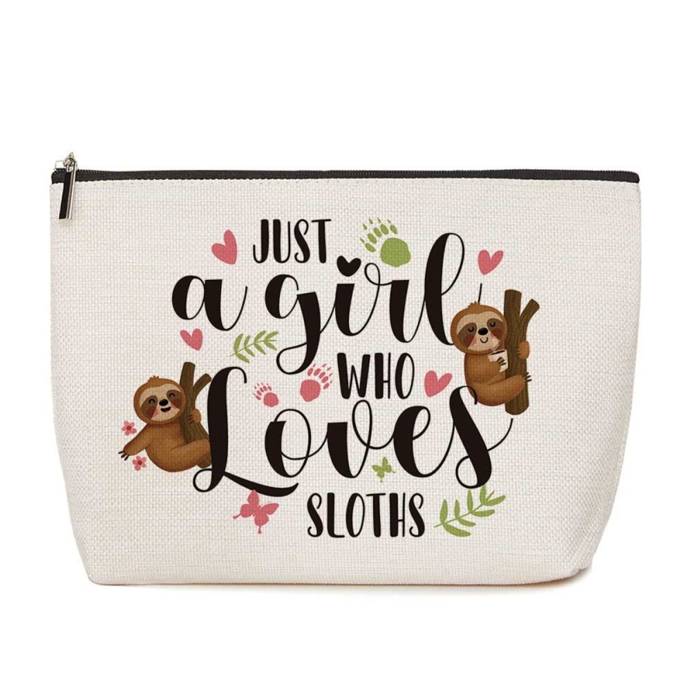 Sloth Gifts for Women Birthday Party Supplies - Just A Girl Who Loves Sloths Makeup Bag - Funny Decor Gifts for Sloth Lovers, Niece, Sisters, Friend, BFF, Besties
