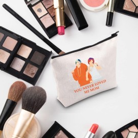 G2TUP TV Show Inspired Gift You Never Loved Me Mom Makeup Bag Comedy Fans Cosmetic Bag Zipper Travel Bag