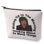 BLUPARK RHONJ Inspired Gift Waking Up In The Morning Thinking About So Many Things Makeup Bag Real Housewife Gift (Waking Up In The Morning)