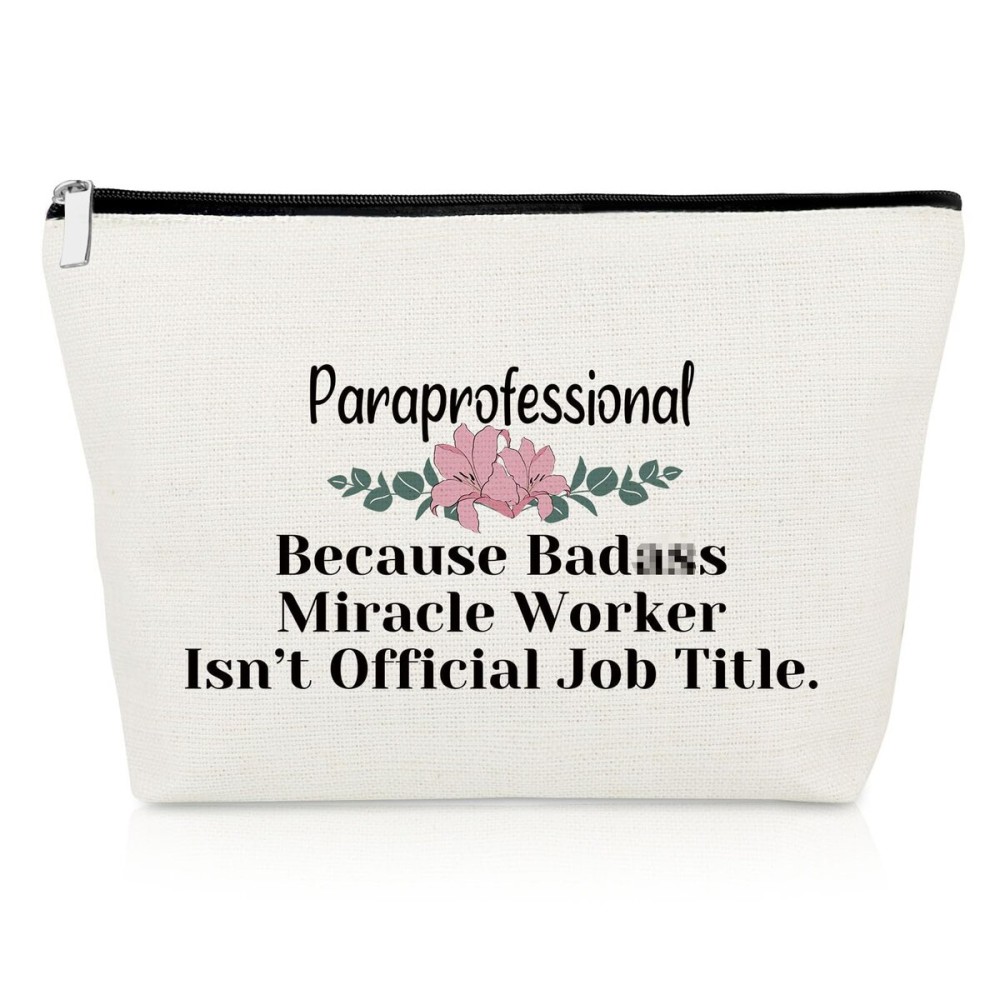 Funny Paraprofessional Gifts Makeup Bag Para Appreciation Gifts Para Gifts Paraprofessional Cosmetic Pouch Para Teacher Gifts Teachers Week Gifts Teaching Assistant Gifts Christmas Birthday Gifts