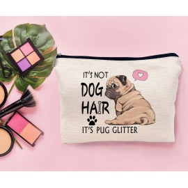 Lacosu It\'s Not Dog Hair It\'s Pug Glitter Makeup Bag,Funny Pug Dog Puppy Cosmetic Makeup Bag for Dog Lovers Women Girls,Pug Owners Gifts,Birthday Christmas Valentine\'s Day Gift Makeup Bag