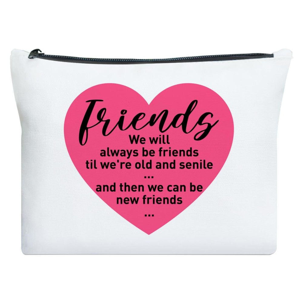 UDNADKEX Friendship Gift for Women Friends, Christmas, Birthday, Graduation Gift for Best Friend Sister Bestie BBF, Friend Sentimental Gift Makeup Bag, Then We Can Be New Friends UDNADKEX Friendship Gift for Women Friends, Christmas, Birthday, Graduation Gift for Best Friend Sister Bestie BBF, Friend Sentimental Gift Makeup Bag, Then We Can Be New Friends