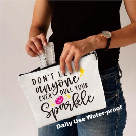 YKYENR Positive Makeup Bag - Don\'t Let Anyone Ever Dull Your Sparkle - Girl Power Cosmetic Bag, Quotes Toiletry Bag, Gift For Girls, Besties, Personal Care & Accessories - A30
