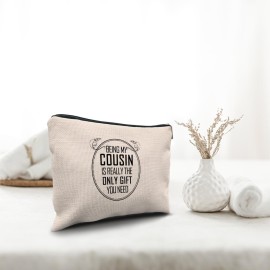 Nogrit Cousin Gifts Makeup Bag,Cousin Gifts for Women,Best Cousin Gifts for Women,Gifts for Cousins Female,Being My Cousin is the Only Gift You Need Small Cosmetic Makeup Bag for Purse