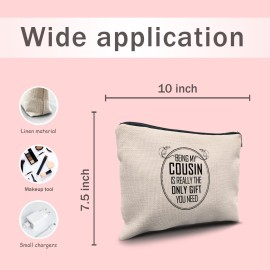 Nogrit Cousin Gifts Makeup Bag,Cousin Gifts for Women,Best Cousin Gifts for Women,Gifts for Cousins Female,Being My Cousin is the Only Gift You Need Small Cosmetic Makeup Bag for Purse