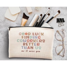 kdqua Good Luck Finding Better Coworkers Than Us Makeup Bag, Leaving Going Away Gifts Colleague Women, New Job Gifts, Coworker Goodbye Gifts Linen Cosmetic Bag Zipper Pouch Travel Toiletry Bag