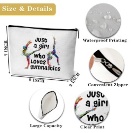 Gymnastics Gifts, Just A Girl Who Loves Gymnastics, Gymnastics Travel Makeup Bag, Birthday Gifts for Woman Girls Sisters Mom Daughter Toiletries Organizer-D35