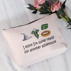 JYTAPP Movie Gift I Think I\'m Quite Ready For Another Adventure Movie Merch Makeup Bag Lord Movie Rings Fans Gift
