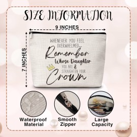 Daughter Gift Cosmetic Bag, Whenever You Feel Overwhelmed Remember Whose Daughter You Are & Straighten Your Crown Makeup Bag, Daughter Gift from Mom, Birthday Graduation Gifts for Daughter -30 Daughter Gift Cosmetic Bag, Whenever You Feel Overwhelmed Remember Whose Daughter You Are & Straighten Your Crown Makeup Bag, Daughter Gift from Mom, Birthday Graduation Gifts for Daughter -30
